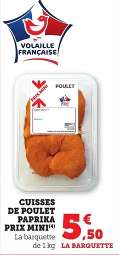 Maximarché Cuisses de poulet paprika prix mini offre