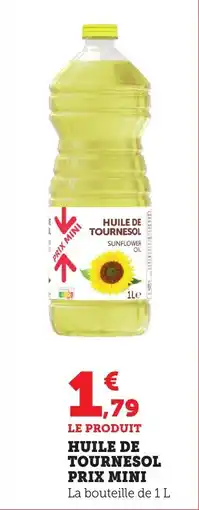 Maximarché Huile de tournesol prix mini offre