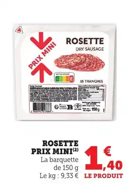 Maximarché Rosette prix mini offre