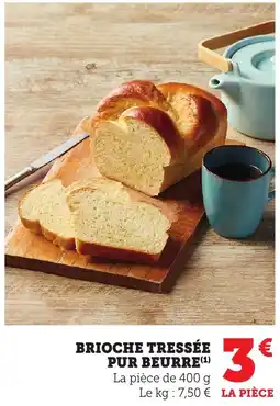 Maximarché Brioche tressée pur beurre offre