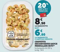 Maximarché Crevette decortiquee sauce persillade miti offre