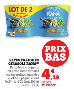 Maximarché Pates fraiches girasoli rana offre