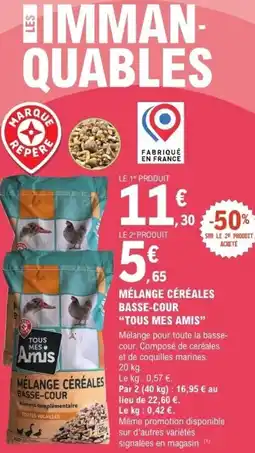 "TOUS MES AMIS❞ Mélange céréales basse-cour