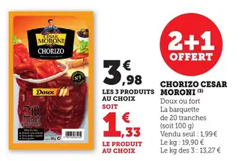 Maximarché Chorizo cesar moroni offre