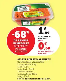 Maximarché Salade pierre martinet offre