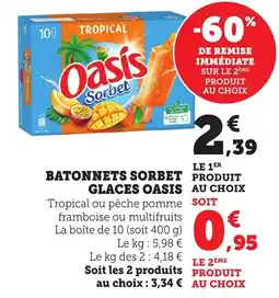 Maximarché Batonnets sorbet glaces oasis offre