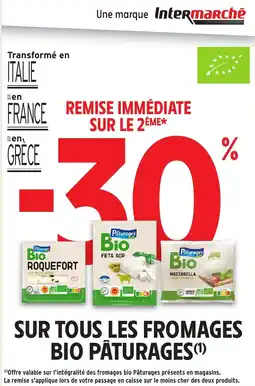 Intermarché Sur tous les fromages bio pâturages offre