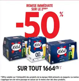 Intermarché Sur tout 1664 offre