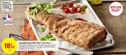 Intermarché Travers de porc rôti tex mex offre