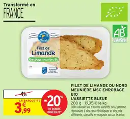 Intermarché Filet de limande du nord meunière msc enrobage bio l'assiette bleue offre