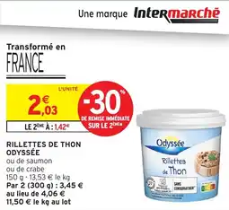 Intermarché Rillettes de thon odyssée offre