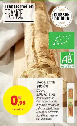Intermarché Baguette bio offre