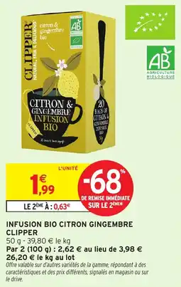 Intermarché Infusion bio citron gingembre clipper offre