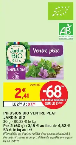 Intermarché Infusion bio ventre plat jardin bio offre