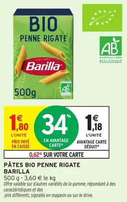 Intermarché Pâtes bio penne rigate barilla offre