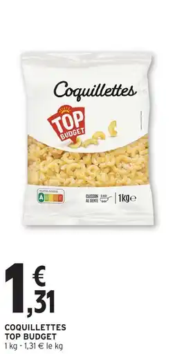 Intermarché Coquillettes top budget offre