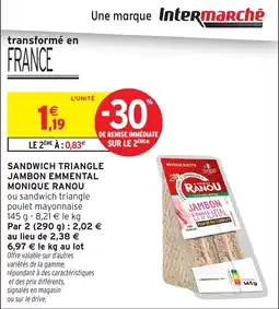 Intermarché Sandwich triangle jambon emmental monique ranou offre