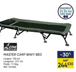 Pacific Pêche LEON HOOGENDIJK Master carp biwy bed offre