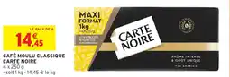 Intermarché Café moulu classique carte noire offre