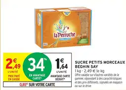 Intermarché Sucre petits morceaux beghin say offre