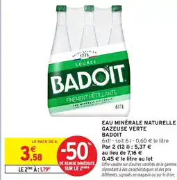 Intermarché Eau minérale naturelle gazeuse verte badoit offre