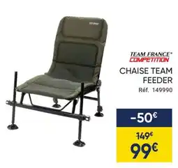 Pacific Pêche TEAM FRANCE Chaise team feeder offre