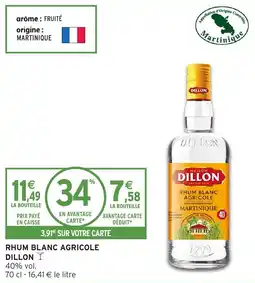 Intermarché Rhum blanc agricole dillon offre