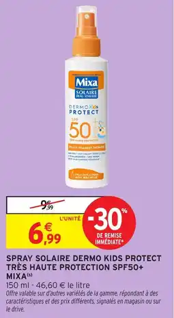 Intermarché Spray solaire dermo kids protect très haute protection spf50+ mixa offre