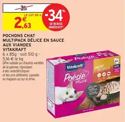 Intermarché Pochons chat multipack délice en sauce aux viandes vitakraft offre