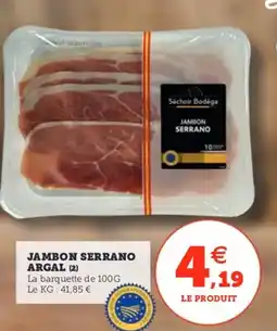 Utile ARGAL Jambon serrano offre