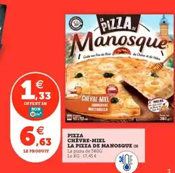 Utile LA PIZZA DE MANOSQUE Pizza chevre miel offre