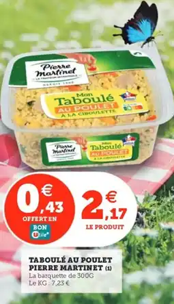 Utile PIERRE MARTINET Taboulé au poulet offre