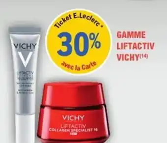 E.Leclerc Parapharmacie Gamme liftactiv vichy offre