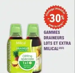 Gammes draineurs lots et extra milical