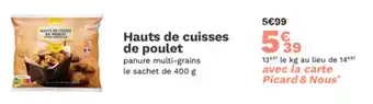 Picard Hauts de cuisses de poulet offre