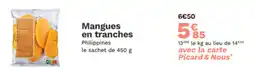 Picard Mangues en tranches offre