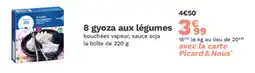 Picard 8 gyoza aux légumes offre