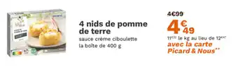 Picard 4 nids de pomme de terre offre