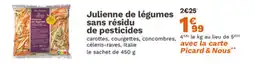 Picard Julienne de légumes sans résidu de pesticides offre