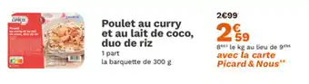 Picard Poulet au curry et au lait de coco duo de riz offre
