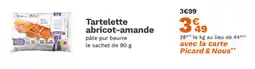 Picard Tartelette abricot amande offre