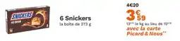 Picard 6 snickers offre