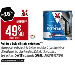 Tridôme Peinture bois climats extrêmes offre