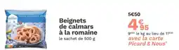 Picard picard Beignets de calmars à la romaine offre
