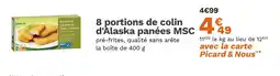 Picard picard 8 portions panées de Colin d'Alaska MSC offre