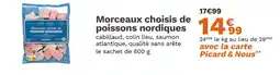Picard picard Morceaux choisis de poissons nordiques offre