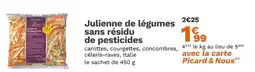Picard Picard Julienne de légumes sans résidu de pesticides offre