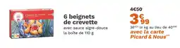 Picard Picard 6 beignets de crevette offre