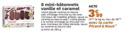 Picard 8 mini-bâtonnets vanille et caramel