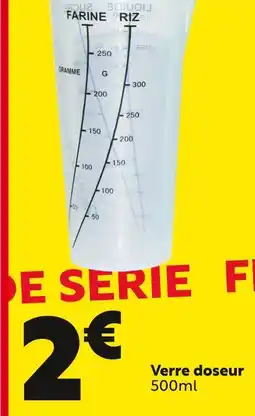 Maxi Bazar Verre doseur offre